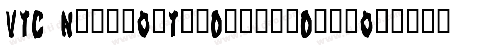 VTC NightOfTheDrippyDeadOuttie字体转换
